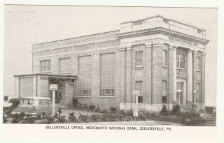 Sellersville PA Pennsylvania Bucks County Merchants National Bank 