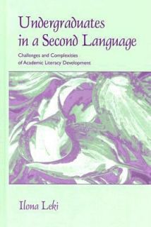   of Academic Literacy Development by Ilona Leki 2007, Hardcover
