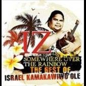 Somewhere Over the Rainbow by Israel Iz Kamakawiwoole CD, Nov 2011 