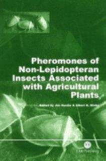 Pheromones of Non Lepidopteran Insects Associated with Agricultural 