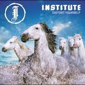 Distort Yourself by Institute CD, Sep 2005, Interscope USA
