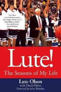 Lute The Seasons of My Life by Lute Olson and David Fisher 2007 