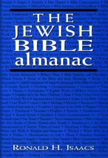The Jewish Bible Almanac by Ronald H. Isaacs 1997, Hardcover