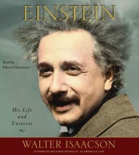   His Life and Universe by Walter Isaacson 2007, CD, Abridged