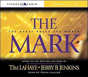 The Mark The Beast Rules the World by Jerry B. Jenkins and Tim LaHaye 