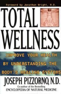   Bodys Healing Systems by Joseph E. Pizzorno 1996, Hardcover