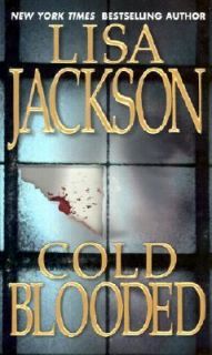 Cold Blooded by Lisa Jackson 2002, Paperback