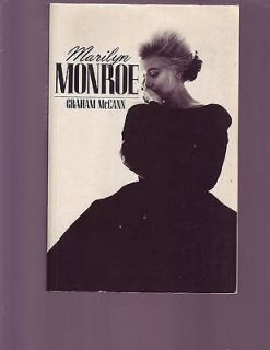 Marilyn Monroe by Graham McCann biography perceptive intelligent 
