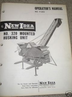 New Idea 320 Corn Picker Husking Unit Operators Manual