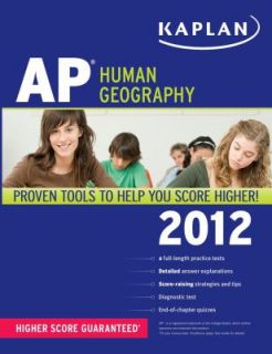 Kaplan AP Human Geography 2012 by Kelly Swanson 2011, Paperback