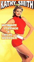 Kathy Smith   Ultimate Stomach and Thighs Workout VHS, 1995