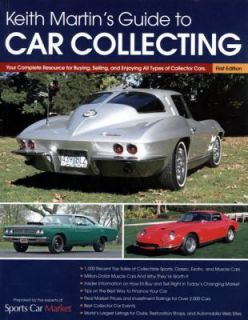 Keith Martins Guide to Car Collecting by Keith Martin and Sports Car 