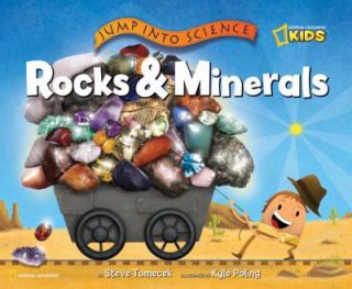 Jump into Science   Rocks and Minerals by Steve Tomecek 2010 