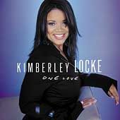 One Love by Kimberley Locke (CD, May 200