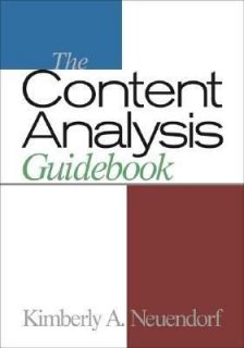 The Content Analysis Guidebook by Kimberly A. Neuendorf 2001 