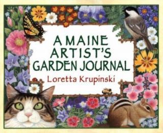   Artists Garden Journal by Loretta Krupinski 2006, Hardcover