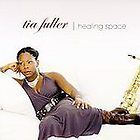 Healing Space by Tia Fuller CD, Feb 2007, Mack Avenue