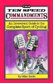   to the Complete Sport of Cycling by Mike Keefe 1987, Paperback