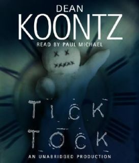 Tick Tock by Dean Koontz (2006, CD, Unab