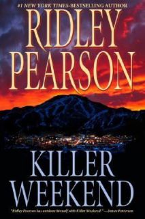 Killer Weekend by Ridley Pearson (2007, 