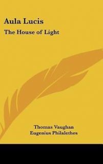 aula lucis the house of light new by thomas vaughan