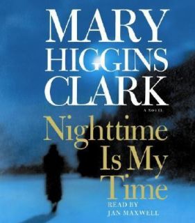 Nighttime Is My Time by Mary Higgins Clark 2004, CD, Abridged