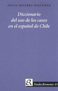 Diccionario del Uso de Los C en el Espanol de Chile Book HB NEW 