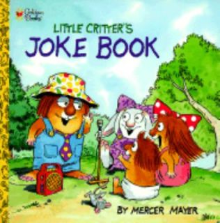 Little Critters Joke Book by Mercer Mayer 2000, Paperback