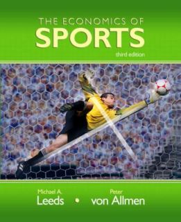   Sports by Peter Von Allmen and Michael A. Leeds 2007, Hardcover