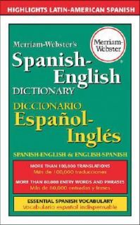 Merriam Websters Spanish English Dictionary by Inc. Staff Merriam 