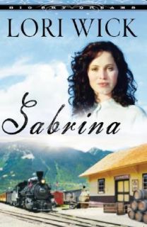 Sabrina by Lori Wick 2007, Paperback