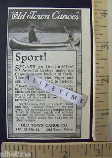 1918 Paper Ad Old Town Canoe Co Real Sport Outdoors Paddling Splash