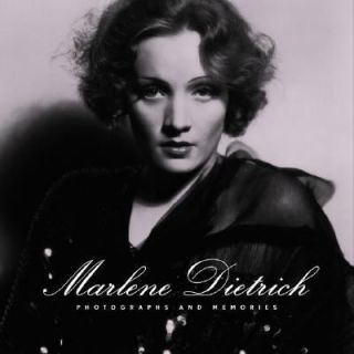 Marlene Dietrich Photographs and Memories by Marlene Dietrich 