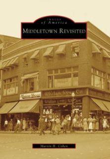 Middletown Revisited by Marvin H. Cohen 2008, Paperback