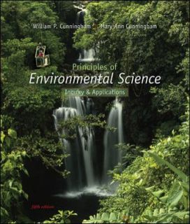 Principles of Environmental Science by Mary Ann Cunningham and William 