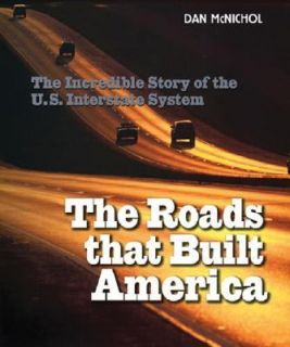   of the U. S. Interstate System by Dan McNichol 2005, Paperback
