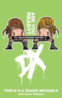The Unauthorized History of DX Are You Ready by Merck Editors, Shawn 