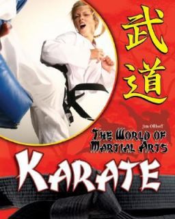 Karate The World of Martial Arts by Jim Ollhoff 2008, Book, Other 