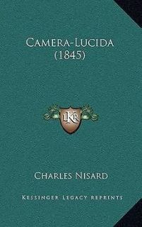 camera lucida 1845 new by charles nisard 