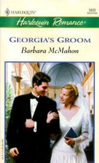 Georgias Groom Vol. 3620 by Barbara McMahon 2000, Paperback