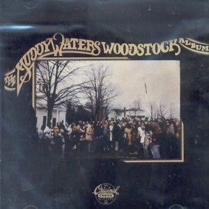 muddy waters the muddy waters woodstock album cd from canada