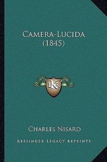 camera lucida 1845 by nisard charles paperback always save with
