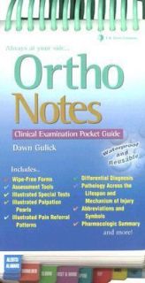 Ortho Notes A Clinical Examination Pocket Guide by Dawn Gulick 2005 