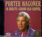 Porter Wagoner 18 Greats Grand Old Gospel CD Classic Country Gusto 