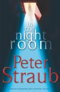 In The Night Room by Peter Straub 2004, Hardcover