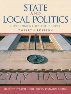  and Local Politics Government by the People by J. W. Peltason, Paul 