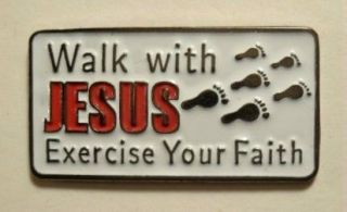 walk with jesus exercise your faith religious lapel pin time