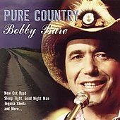 Pure Country by Bobby Bare CD, Jul 1998, Sony Music Distribution USA 