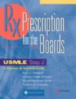 Prescription for the Boards USMLE Step 2 by Kate C. Feibusch 2002 