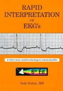 Rapid Interpretation of EKGs by Dale Dubin 2000, Paperback